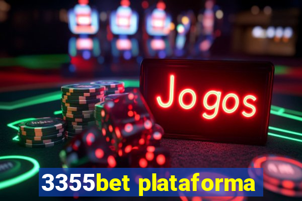 3355bet plataforma